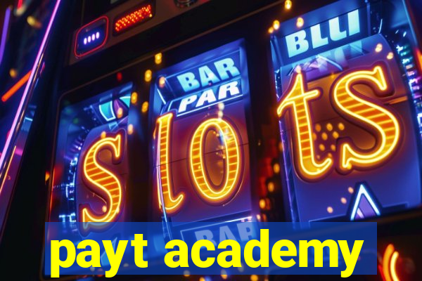 payt academy